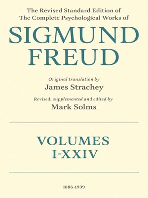 cover image of The Revised Standard Edition of the Complete Psychological Works of Sigmund Freud